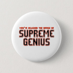 Supreme Genius 6 Cm Round Badge