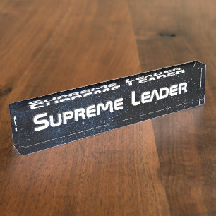Supreme Leader Nameplate