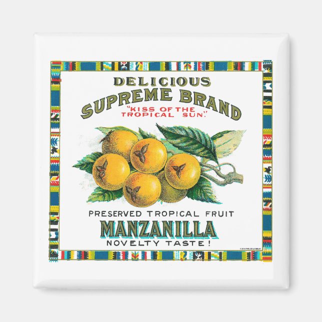 Supreme Manzanilla Preserves Magnet (Front)