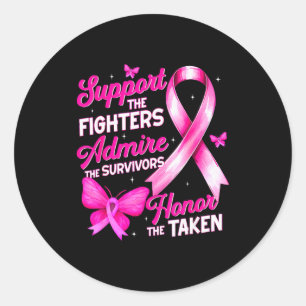 Suprt Admire Honor Breast Cancer Awareness Shirts Classic Round Sticker