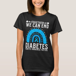 Suprt Diabetes Awareness Month For Diabetes Women  T-Shirt