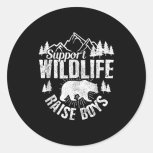 Suprt Wildlife Raise Boys Mom Dad Wild One Funny G Classic Round Sticker