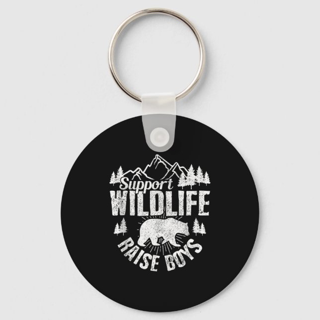 Suprt Wildlife Raise Boys Mom Dad Wild One Funny G Key Ring (Front)