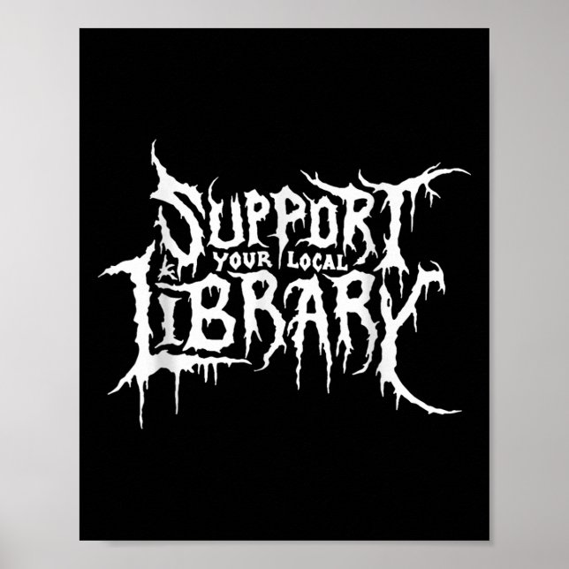 Suprt Your Local Library Horror Bookworm Design  Poster (Front)