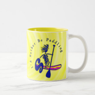 SUPS I'd Rather Be Paddling Two-Tone Coffee Mug
