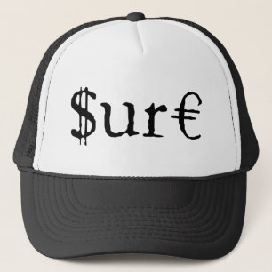 Sure funny money customisable trucker hat