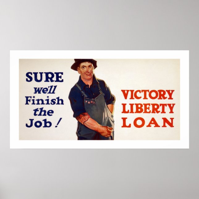 Sure We'll Finish the Job! (white) Poster (Front)