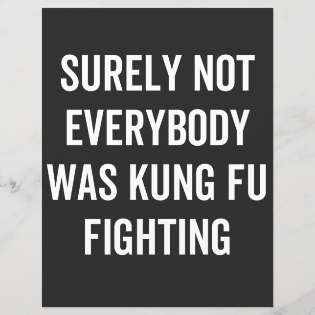Surely Not Everybody Was Kung Fu Fighting (Front)