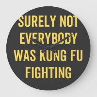 Surely Not Everybody Was Kung Fu Fighting