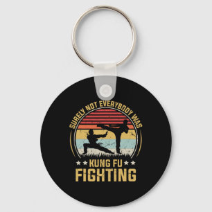 Surely Not Everybody Was Kung Fu Fighting Vintage Key Ring