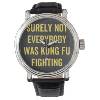 Surely Not Everybody Was Kung Fu Fighting
