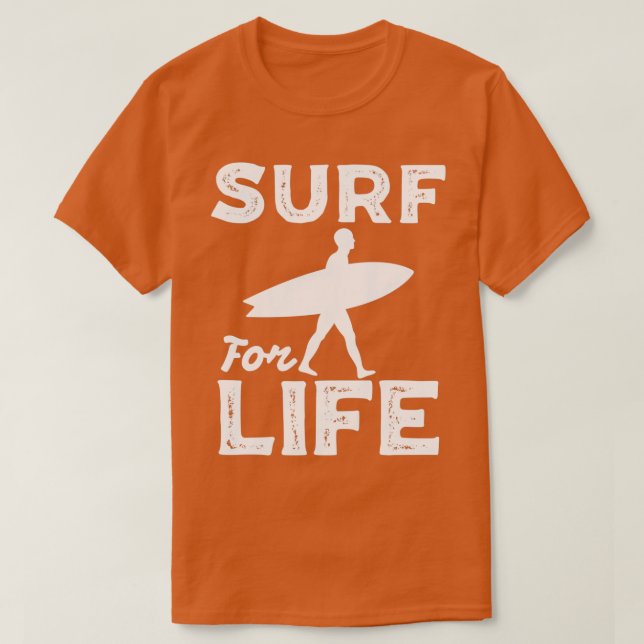 Surf For LifeT 1 T-Shirt (Design Front)