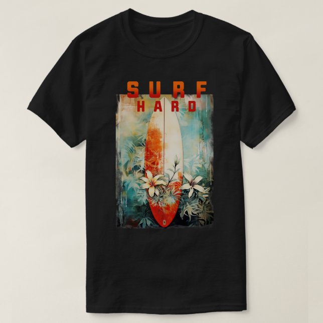 Surf Hard T-Shirt (Design Front)
