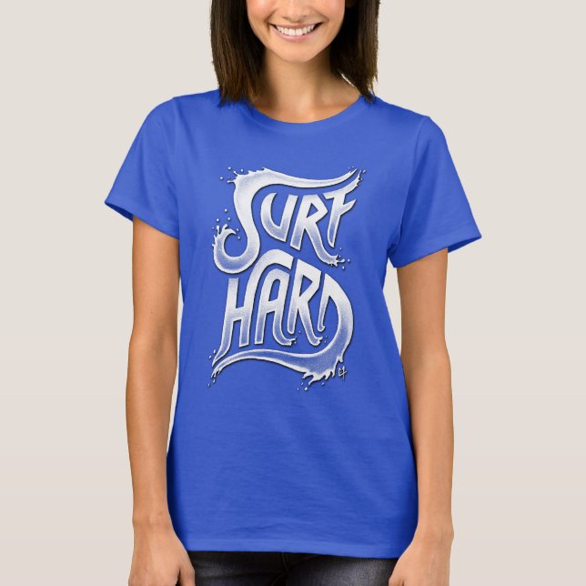 Surf Hard T-Shirt (Front)