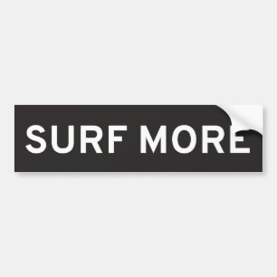 Surf More Bumper Sticker