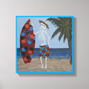 Surf or die canvas print