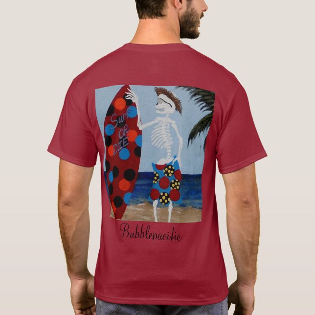 Surf or die T-Shirt (Back)