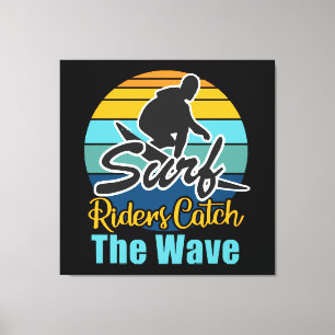 Surf Riders Catch the Waves Canvas Print