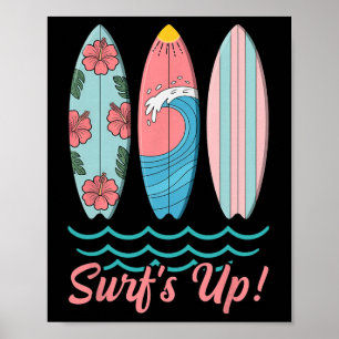 Surf’s Up Cute Surfboard Summer Beach Hawaii Wave  Poster