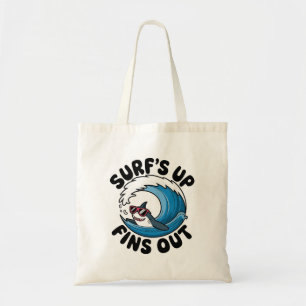 Surf’s Up, Fins Out - Cool Surfing Design  Tote Bag