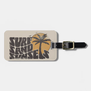 Surf Sand Sunsets Beach Life Palm Tree Luggage Tag