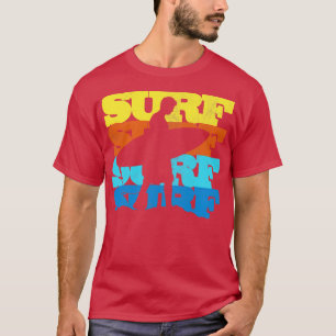 Surf Surf Surf Vintage Retro Surfer Sunset T-Shirt