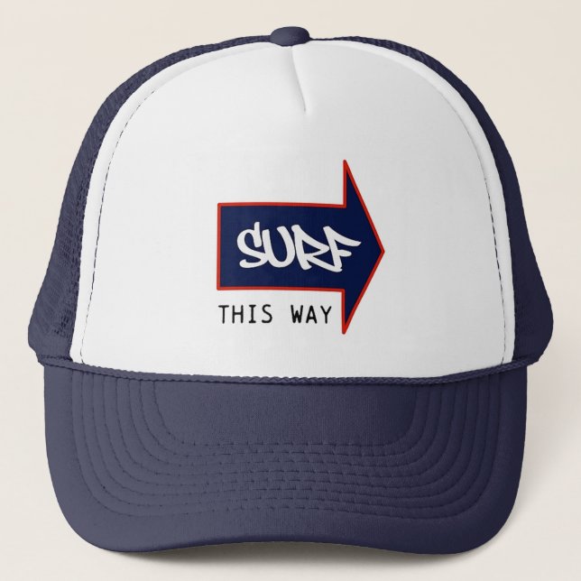 SURF THIS WAY TRUCKER HAT (Front)