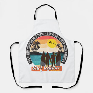 Surf together - Keep your balance Apron