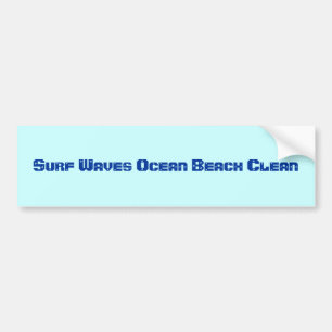 Surf Waves Ocean Beach Clean  as Environment Words Bumper Sticker
