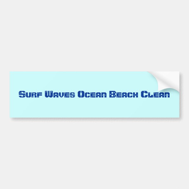 Surf Waves Ocean Beach Clean  as Environment Words Bumper Sticker (Front)