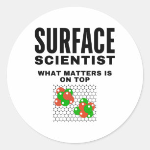 Surface Scientist - What S Is On Top. Sticker 