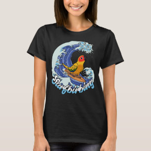 Surfbirbing Parrot I Sun Conure T-Shirt