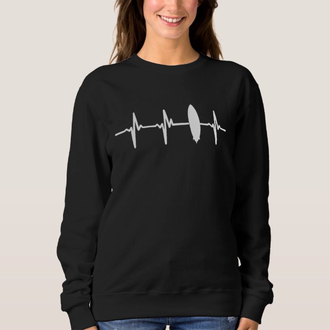 Surfboard Heartbeat Surf  For Surfers Sweatshirt (Front)