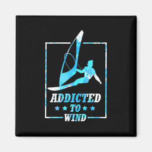 Surfer Addicted To Wind Magnet