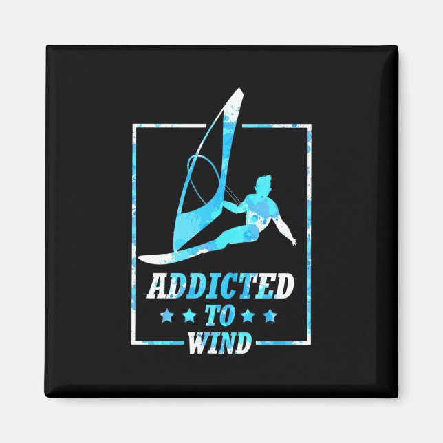 Surfer Addicted To Wind Magnet (Front)