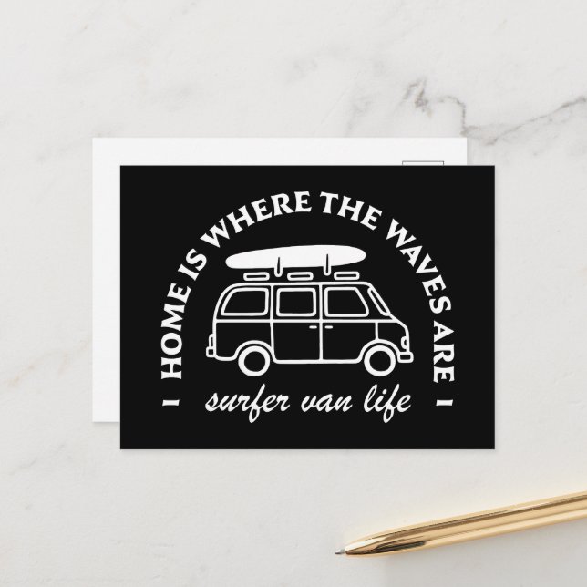 Surfer camper van life funny quotes postcard (Front/Back In Situ)