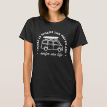 Surfer camper van life funny quotes