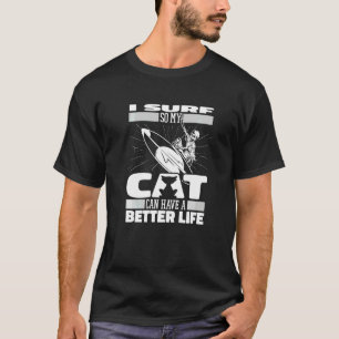 Surfer Cat Surfboard  Waves Surfrider Surfing T-Shirt