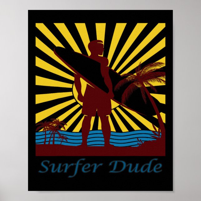 Surfer Dude, Surfing  Poster (Front)