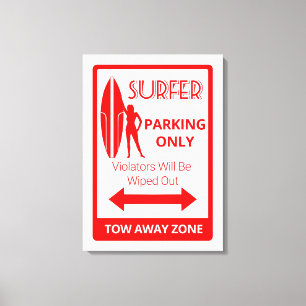Surfer Girl Parking Only Canvas Print