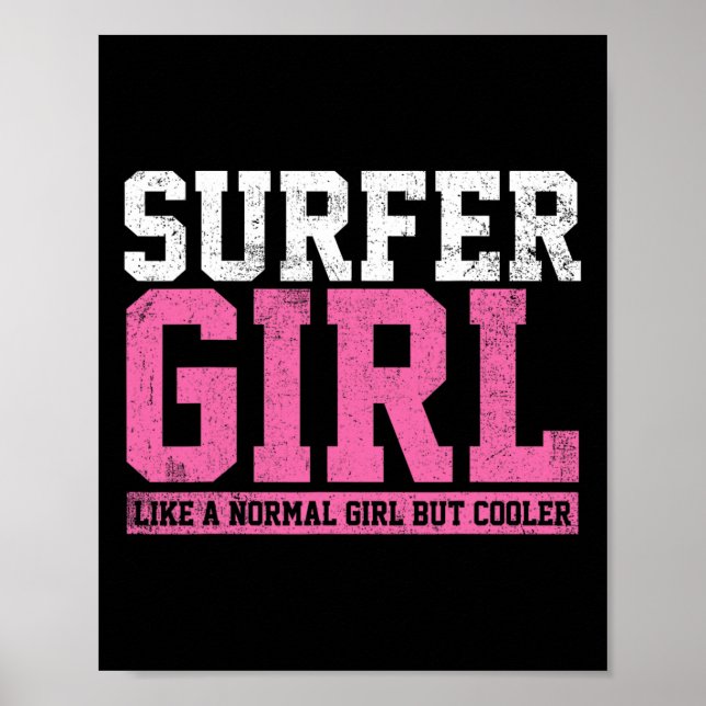 Surfer Girl Surfing Gift  Poster (Front)