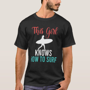 Surfer Girl Surfing Mum Surf Women Apparel T-Shirt