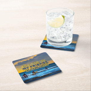 Surfer quote All I need is my friends, the sea... Square Paper Coaster