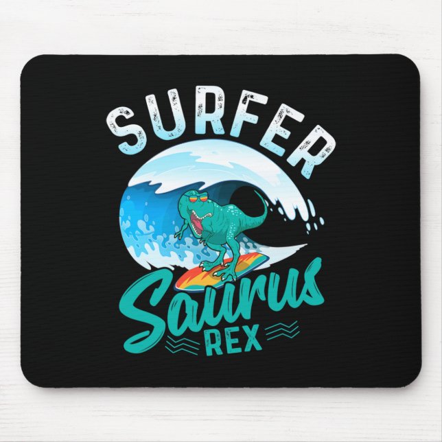 Surfer Saurus Rex Surfing Dinosaur Surf Dino Surfe Mouse Mat (Front)