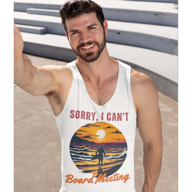 Surfer - Sorry I can't, Board Meeting T-Shirt (Creator Uploaded)