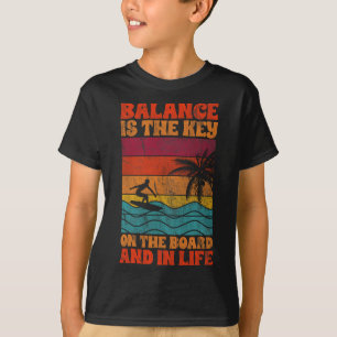Surfer Surfing Quote Lance Is The Key On The Board T-Shirt