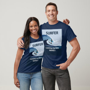 Surfer Surfing T-Shirt
