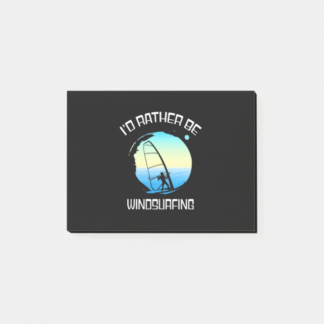 Surfer Would Rather Be Windsurfing Post-it Notes (Front)