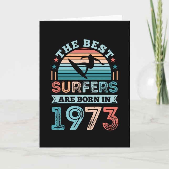 Surfers born 1973 50th Birthday surfing Gift Card (Front)