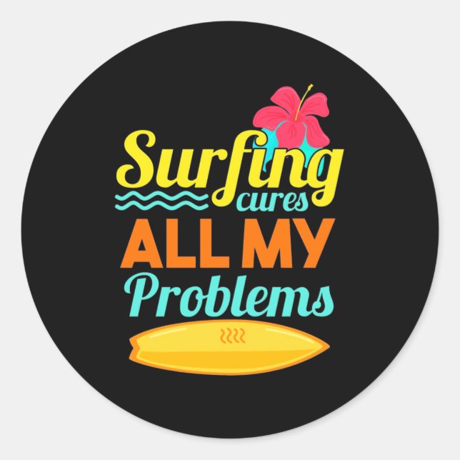 Surfing Are All My Problems Classic Round Sticker (Front)